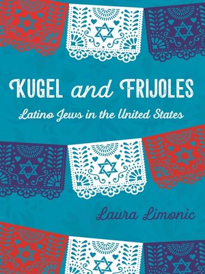 cover image of Kugel and Frijoles